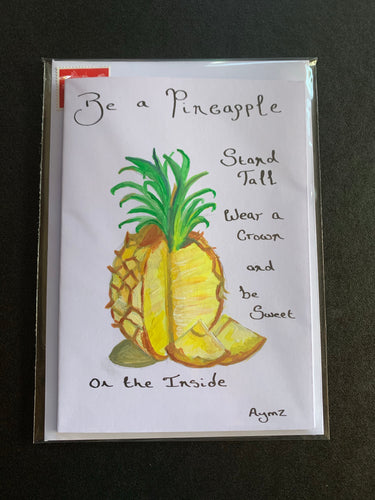 “Be a Pineapple”